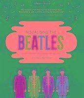 Visualising the Beatles - Pring, John; Thomas, Rob