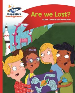 Reading Planet - Are we Lost? - Red B: Comet Street Kids - Guillain, Adam; Guillain, Charlotte