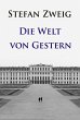 Die Welt von Gestern (eBook, ePUB) - Bild 1