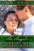 An Angel's Choice (eBook, ePUB) An Angel's Choice (eBook, ePUB)