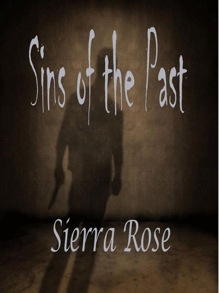 Sins of the Past (eBook, ePUB) Sins of the Past (eBook, ePUB)