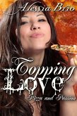 Topping Love (Pura Vida, #2) (eBook, ePUB)