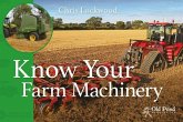 Know Your Farm Machinery (eBook, ePUB)