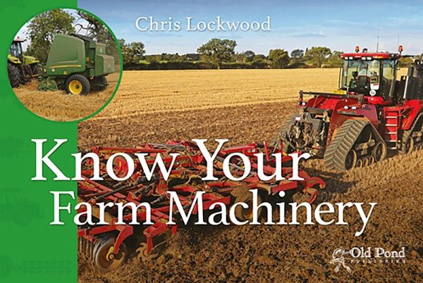 Know Your Farm Machinery (eBook, ePUB)