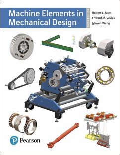 Machine Elements in Mechanical Design - Mott, Robert; Vavrek, Edward; Wang, Jyhwen