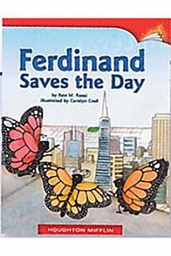 Ferdinand Saves the Day: Individual Titles Set (6 Copies Each) Level N - Reading