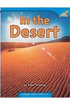 In the Desert: Individual Titles Set (6 Copies Each) Level D Level D - Reading