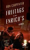 Freitags bei Enrico's