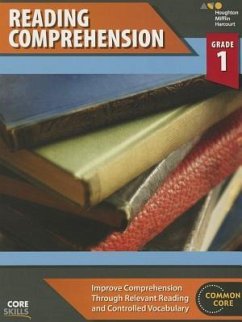 Core Skills Reading Comprehension Workbook Grade 1 - Houghton Mifflin Harcourt