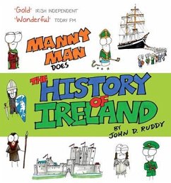 Manny Man Does the History of Ireland - Ruddy, John D.