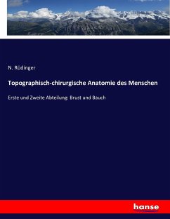 Topographisch-chirurgische Anatomie des Menschen