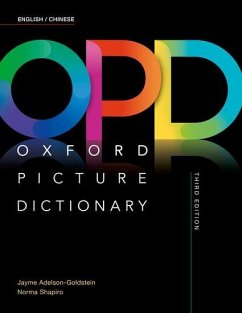 Oxford Picture Dictionary: English/Chinese Dictionary - Adelson-Goldstein, Jayme; Shapiro, Norma