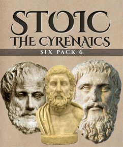 Stoic Six Pack 6 - The Cyrenaics (Illustrated) (eBook, ePUB) - Plato