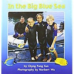 In the Big Blue Sea (Unit 4, Book 18): Little Big Book Grade K - Reading