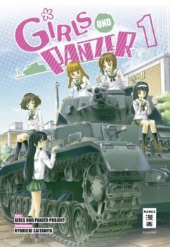 Girls und Panzer Bd.1 - Saitaniya, Ryouichi;Seisaku, Iinkai