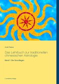 Das Lehrbuch zur traditionellen chinesischen Astrologie