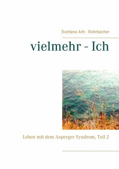 vielmehr - Ich - Arlt-Rohrbacher, Svetlana