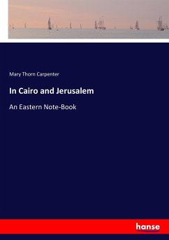In Cairo and Jerusalem