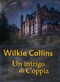 Un intrigo di coppia (eBook, ePUB)