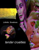 Tender Cruelties (eBook, ePUB)
