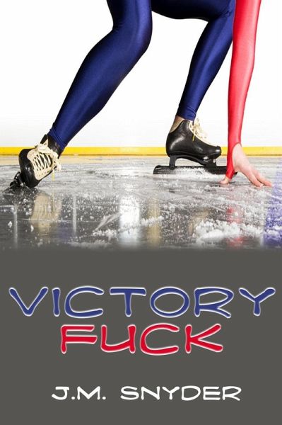 Victory Fuck (eBook, ePUB) Victory Fuck (eBook, ePUB)