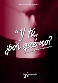 Y tú, ¿por qué no? (eBook, ePUB)