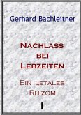 Nachlass bei Lebzeiten (eBook, ePUB)