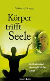 Körper trifft Seele (eBook, ePUB)