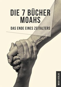 Die 7 Bücher Moahs (eBook, ePUB) - Winkler, Mario