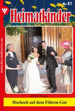 Heimatkinder 41 – Heimatroman (eBook, ePUB) - Rhoden, Melanie