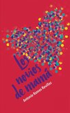 Los novios de mamá (eBook, ePUB) Los novios de mamá (eBook, ePUB)