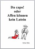 Da capo! oder Affen können kein Latein (eBook, ePUB)