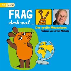 Frag doch mal … die Maus! Das große Mauswissen (MP3-Download) - Flessner, Bernd