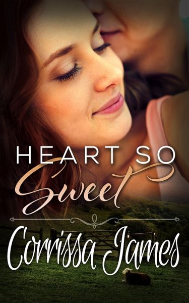 Heart So Sweet (Great Plains Romance, #3) (eBook, ePUB) Heart So Sweet (Great Plains Romance, #3) (eBook, ePUB)
