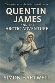 Quentin James and the Arctic Adventure (The Quentin James Adventures, #6) (eBook, ePUB)