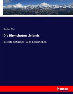 Die Rhynchoten Livlands