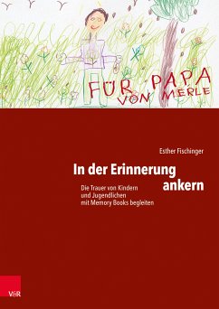 In der Erinnerung ankern (eBook, PDF) - Fischinger, Esther