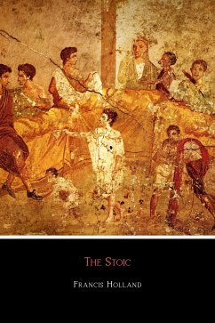 The Stoic (eBook, ePUB) - Caldwell Holland, Francis