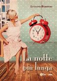 La notte più lunga (eBook, ePUB)