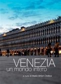 Venezia, un mondo intero (eBook, ePUB)