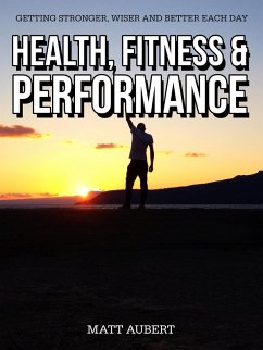 Health, Fitness and Performance (eBook, ePUB) - Aubert, Matthew