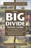 The Big Divide Travel Guide