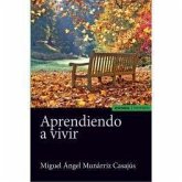 Aprendiendo a vivir