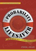 The Probability Lifesaver: All the Tools You Need to Understand Chance