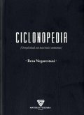Ciclonopedia : complicidad con materiales anónimos