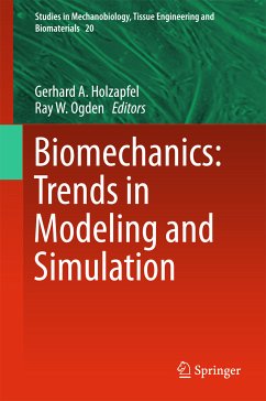 Biomechanics: Trends in Modeling and Simulation (eBook, PDF)