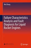 Failure Characteristics Analysis and Fault Diagnosis for Liquid Rocket Engines (eBook, PDF)