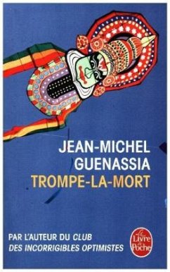 Trompe-la-mort - Guenassia, Jean-Michel