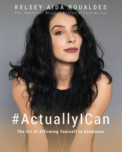 #ActuallyICan - Roualdes, Kelsey Aida