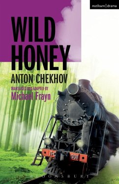 Wild Honey - Chekhov, Anton